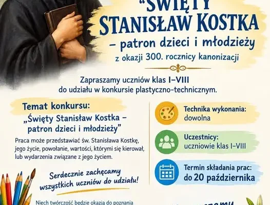 Konkurs plastyczno-techniczny o św. Stanisławie Kostce – zaproszenie dla uczniów klas I-VIII